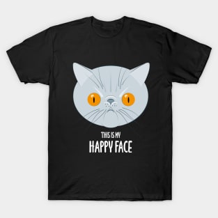 This is my happy face - exotic cat T-Shirt